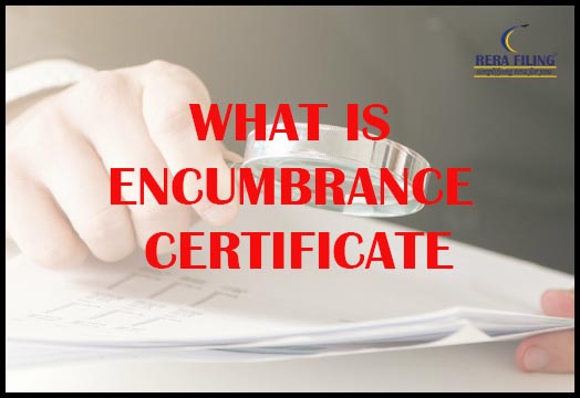What is an Encumbrance Certificate?